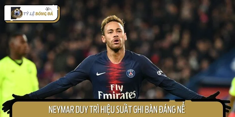 Neymar duy trì hiệu suất ghi bàn đáng nể dù thi đấu ở nhiều vai trò
